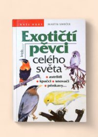 Exotičtí pěvci celého světa