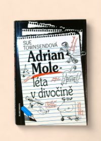 Adrian Mole - léta v divočině