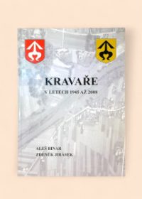 Kravaře v letech 1945 až 2008