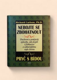 Nebojte se zbohatnout