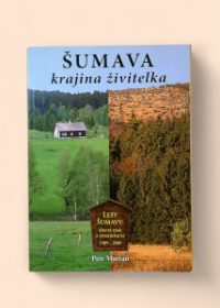 Šumava - krajina živitelka