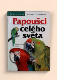 Papoušci celého světa