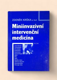 Miniinvazivní intervenční medicína