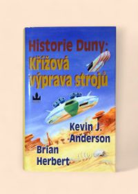 Historie Duny: Křížová výprava strojů