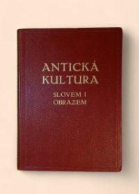 Antická kultura slovem i obrazem