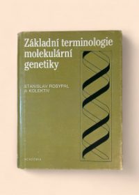 Základní terminologie molekulární genetiky