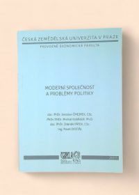 Moderní společnost a problémy politiky