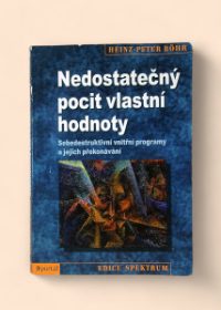 Nedostatečný pocit vlastní hodnoty