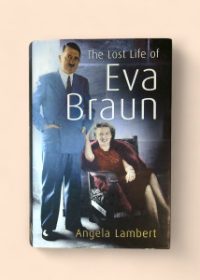 The Lost Life of Eva Braun