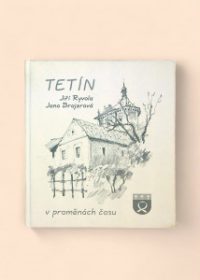 Tetín v proměnách času