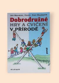 Dobrodružné hry a cvičení v přírodě