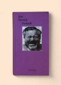 Jan Werich vzpomíná-- , vlastně, Potlach