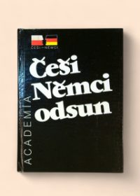 Češi, Němci, odsun