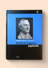 Neofatické polyglotie psychotiků