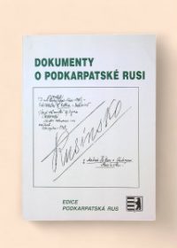 Dokumenty o Podkarpatské Rusi