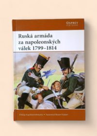 Ruská armáda za napoleonských válek 1799-1814