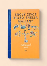 Snový život Balso Snella / Majlant