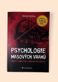 Psychologie masových vrahů