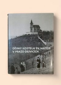 Dějiny kostela sv. Matěje v Praze-Dejvicích