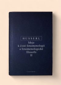 Ideje k čisté fenomenologii a fenomenologické filosofii II