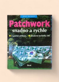 Patchwork snadno a rychle