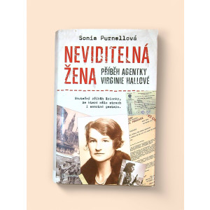 Neviditelná žena - příběh agentky Virginie Hallové