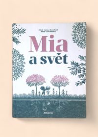 Mia a svět