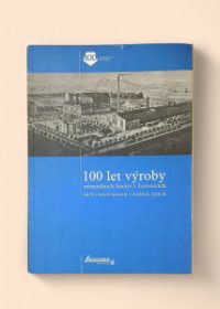 100 let výroby minerálních hnojiv v Lovosicích aneb z jejich historie v českých zemích