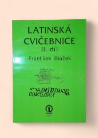 Latinská cvičebnice II. díl