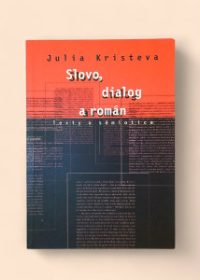 Slovo, dialog a román