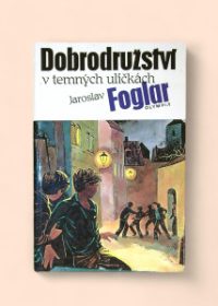 Dobrodružství v temných uličkách