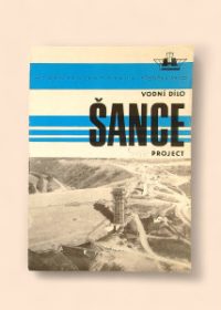 Vodní dílo Šance Project