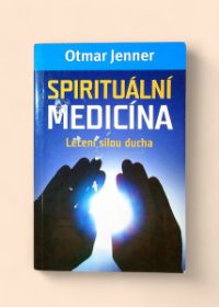 Spirituální medicína