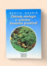 Základy ekologie a ochrany životního prostředí