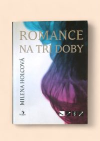 Romance na tři doby