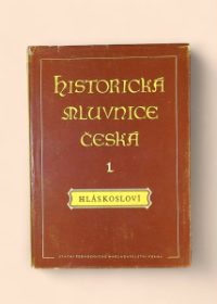 Historická mluvnice česká I: Hláskosloví