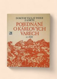 Pojednání o Karlových Varech z r. 1522