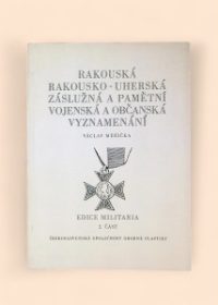 Rakouská rakousko-uherská záslužná a pamětní vojenská a občanská vyznamenání