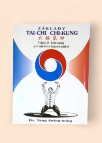 Základy Tai-chi Chi-kung