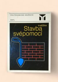 Stavba svépomocí