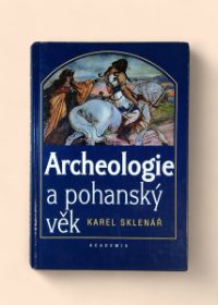 Archeologie a pohanský věk