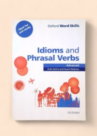 Idioms and Phrasal Verbs Advanced