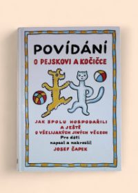 Povídání o pejskovi a kočičce