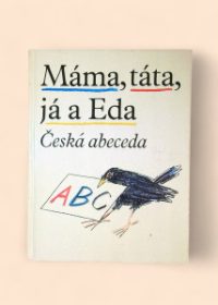 Máma, táta, já a Eda