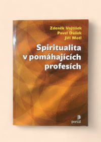 Spiritualita v pomáhajících profesích