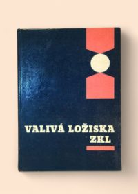 Valivá ložiska ZKL [Závodů na kuličková ložiska v Brně]