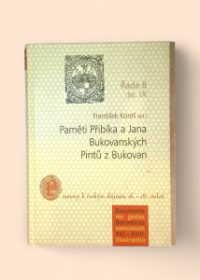 Paměti Přibíka a Jana Bukovanských Pintů z Bukovan