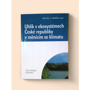 Uhlík v ekosystémech České republiky v měnícím se klimatu