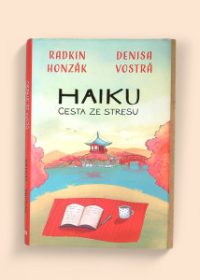 Haiku - Cesta ze stresu