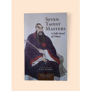 Seven Taoist Masters - A Folk Novel of China